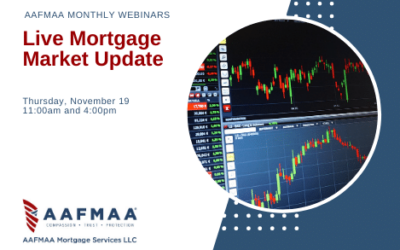 AAFMAA Webinar: Live Mortgage Market Update