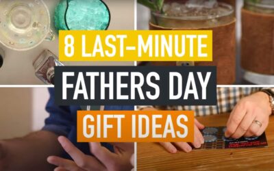 8 Last-Minute DIY Father’s Day Gift Ideas